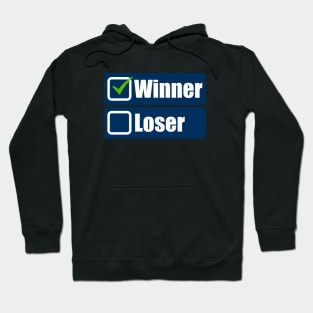 I am a winner Hoodie